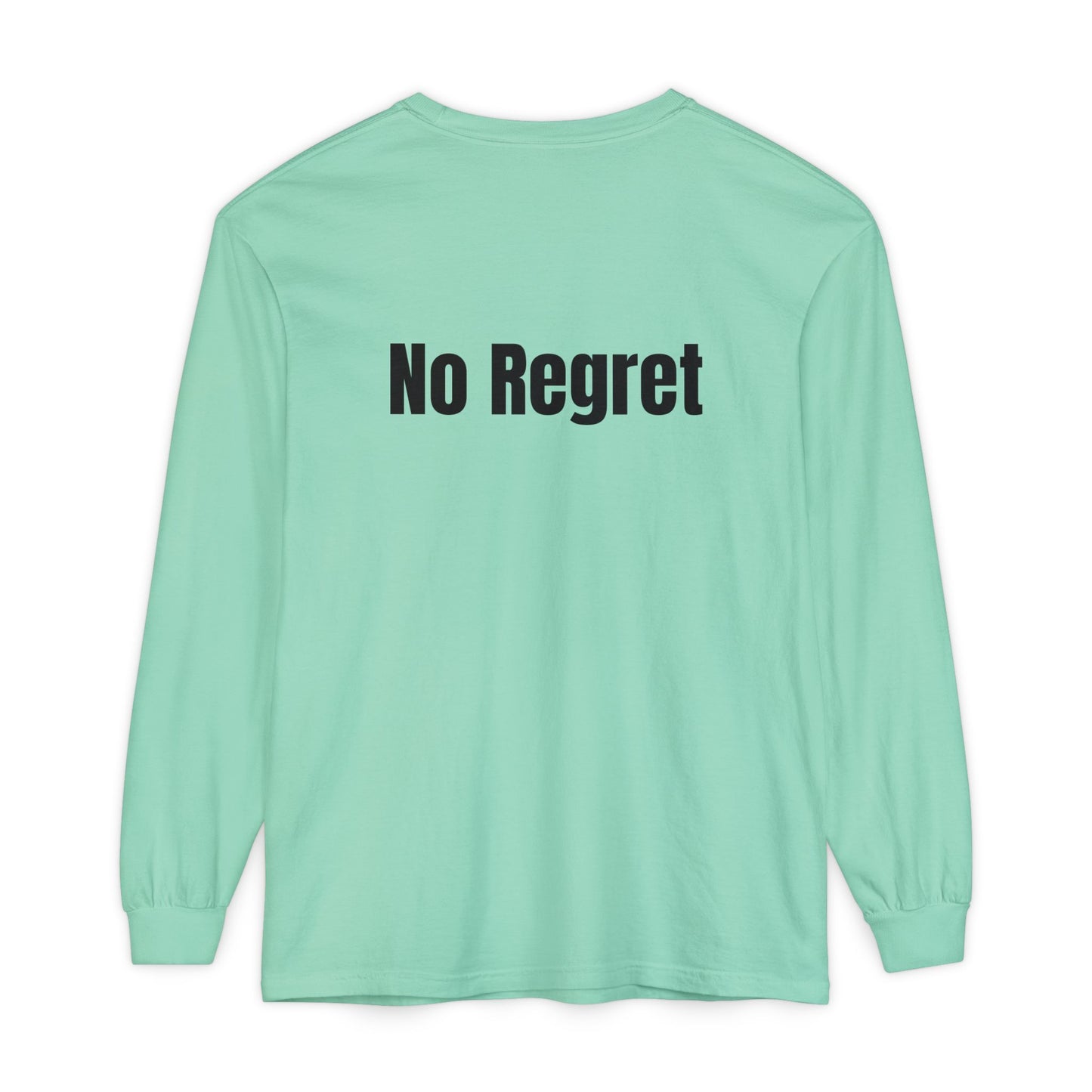 No Regret | Long sleeves T-Shirt