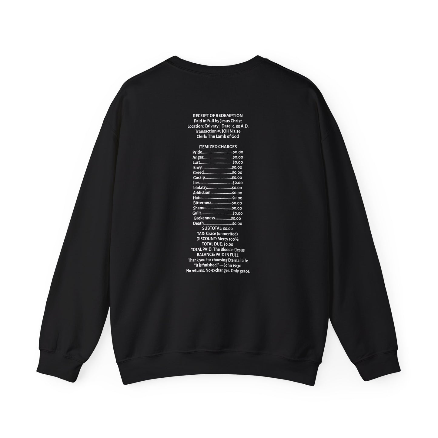 Receipt of Redemption | Crewneck