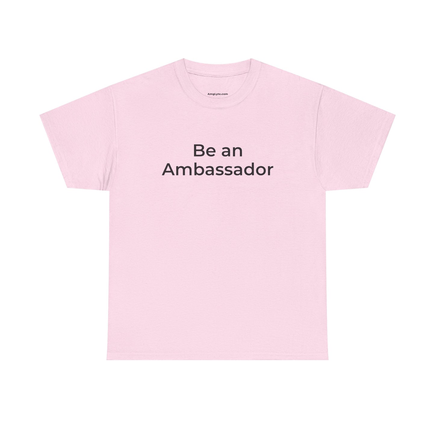 Be an Ambassador | Tee