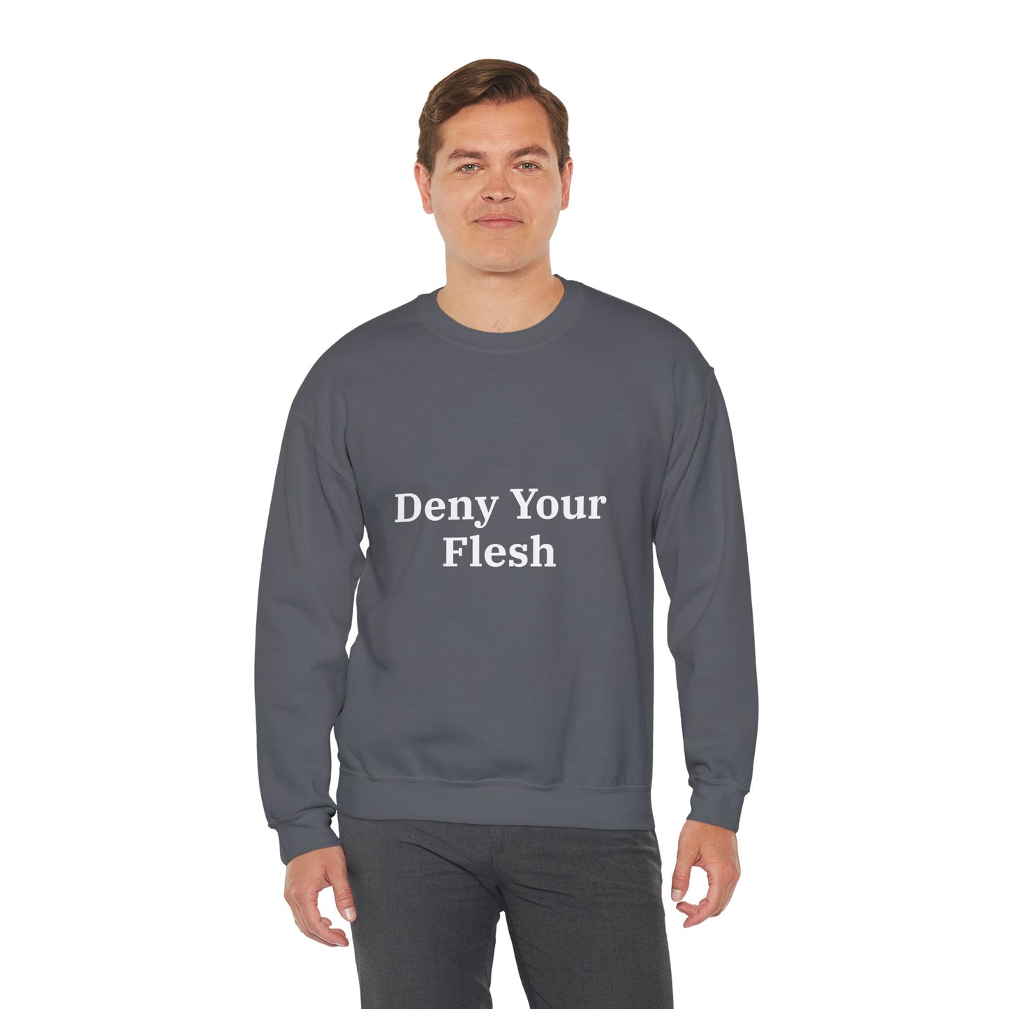 Deny your Flesh | Crewneck