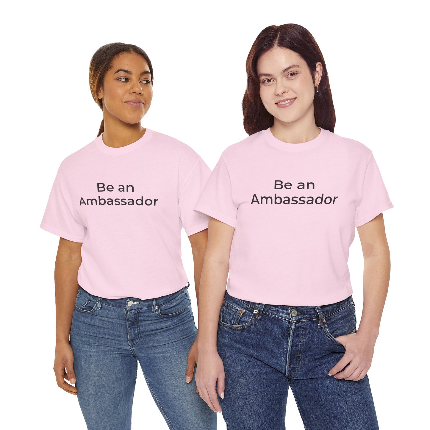 Be an Ambassador | Tee