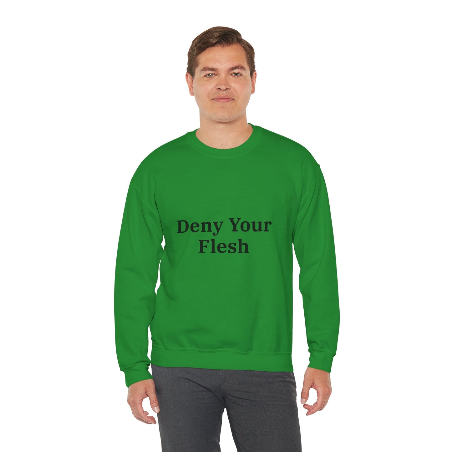Deny your Flesh | Crewneck