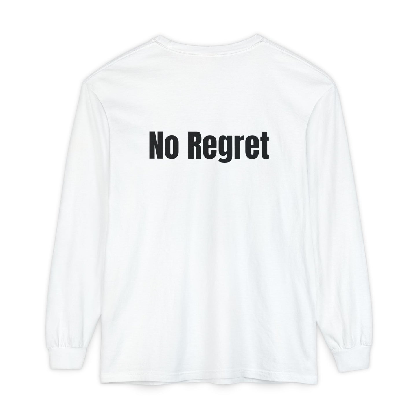 No Regret | Long sleeves T-Shirt