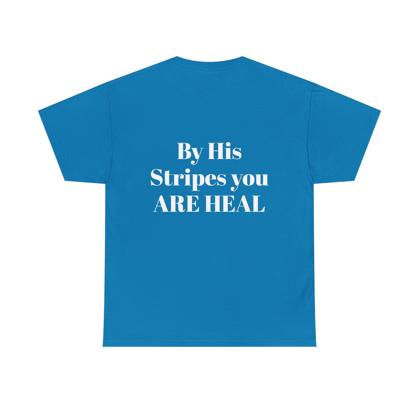 By His Stripes | Tee
