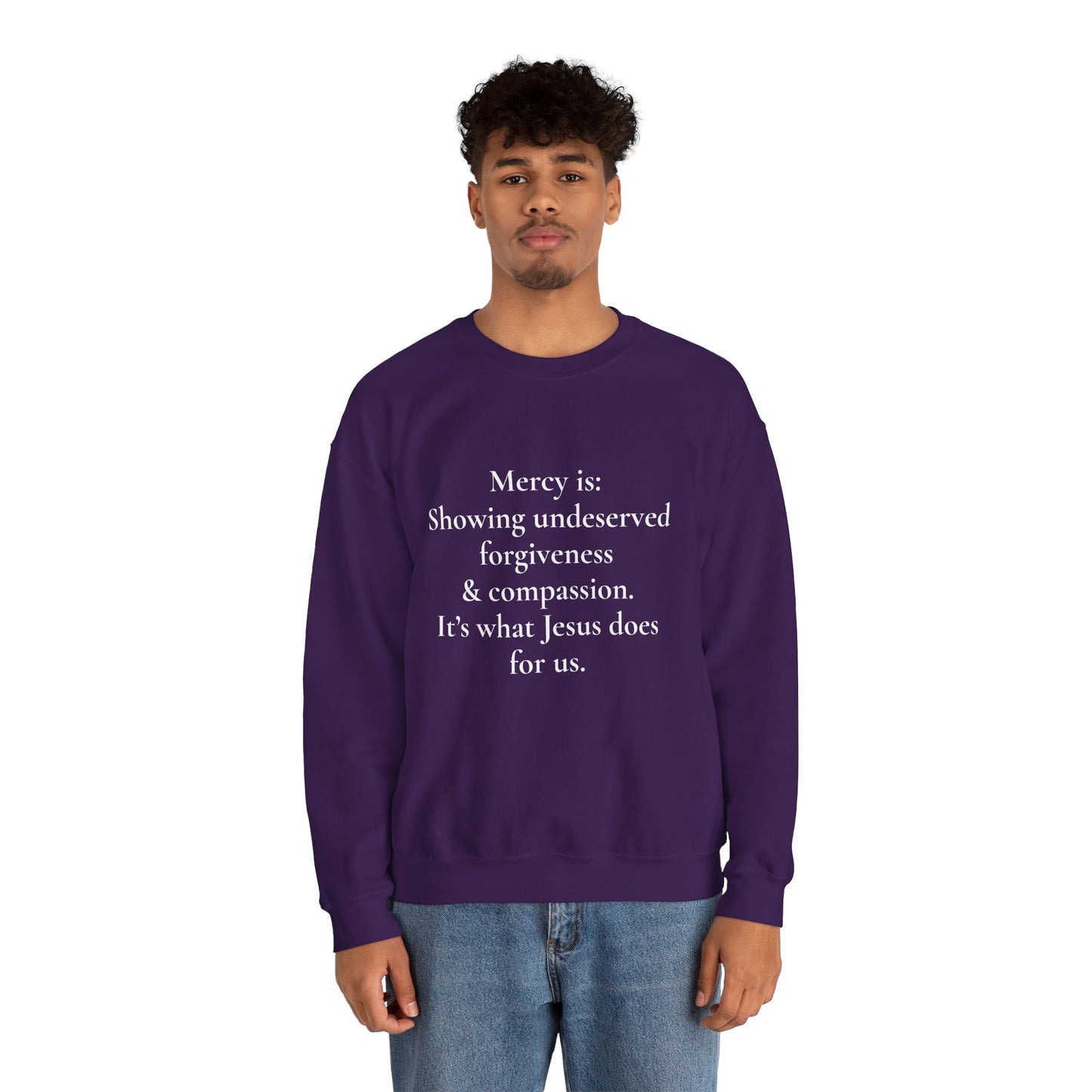 Mercy is.. | Crewneck