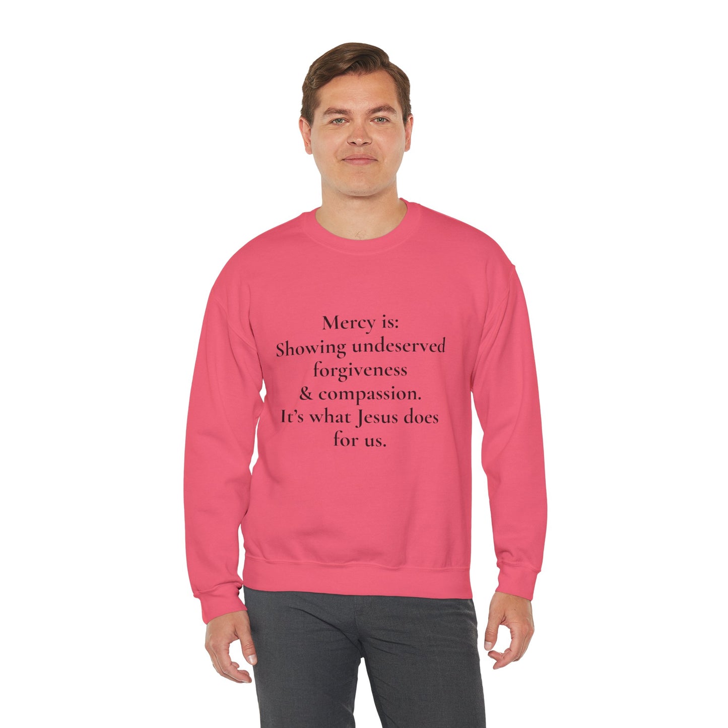 Mercy is.. | Crewneck