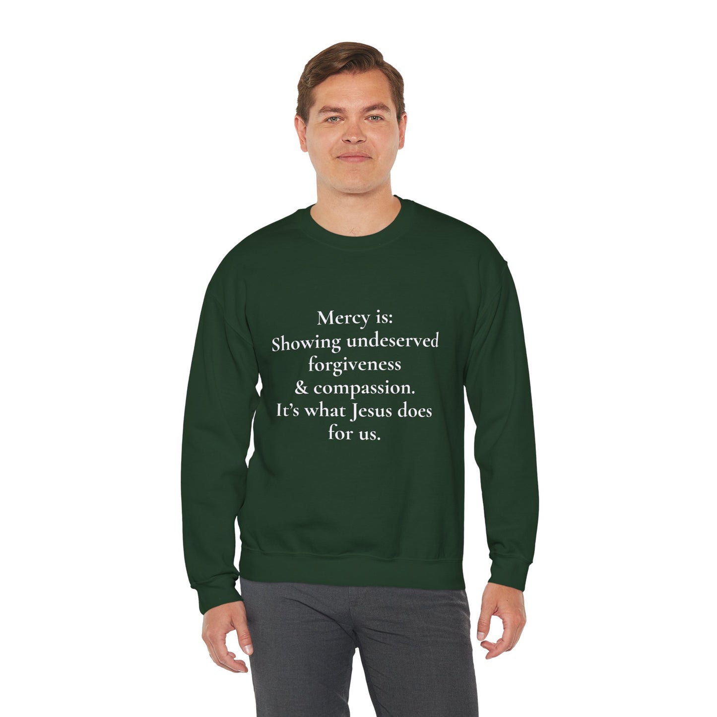 Mercy is.. | Crewneck