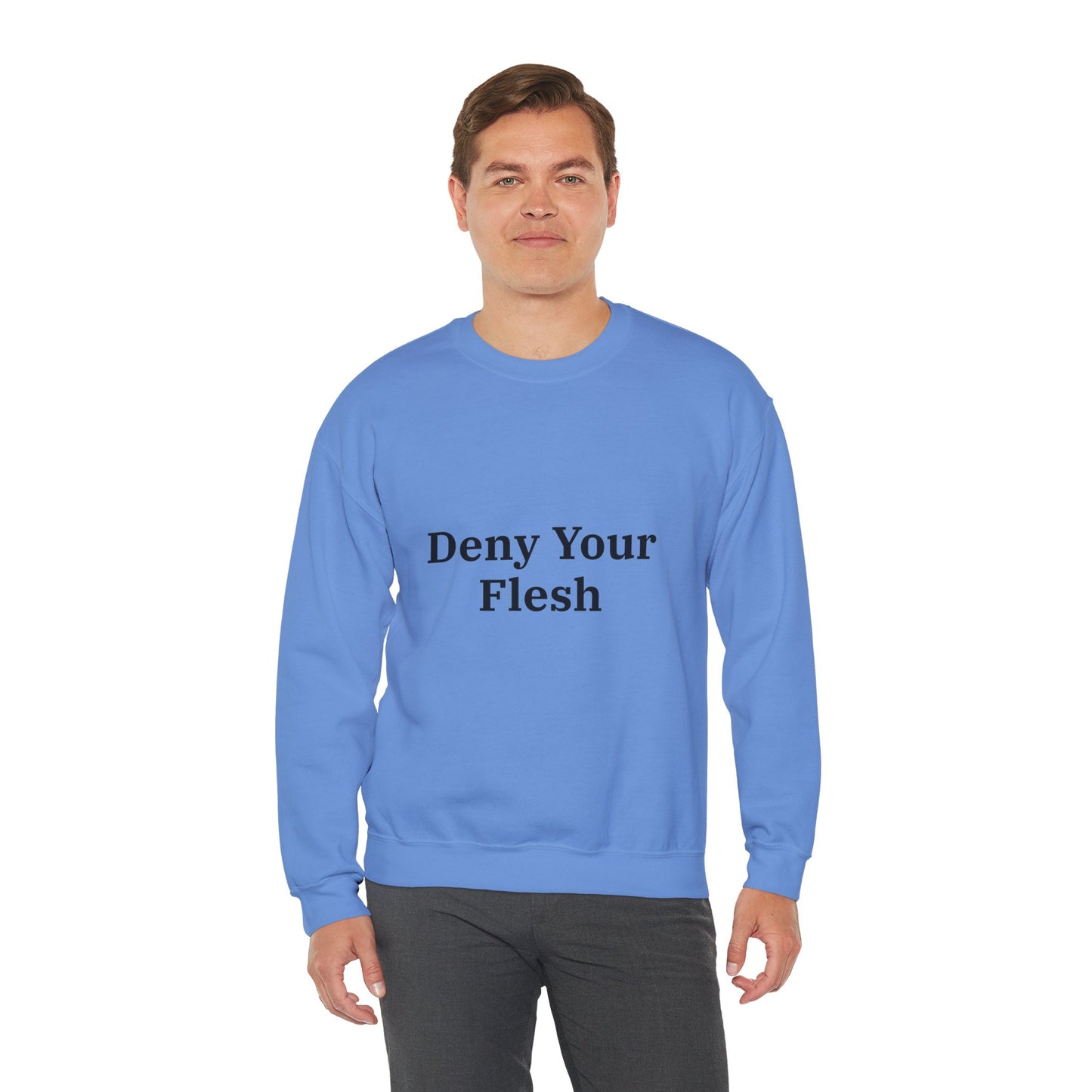 Deny your Flesh | Crewneck