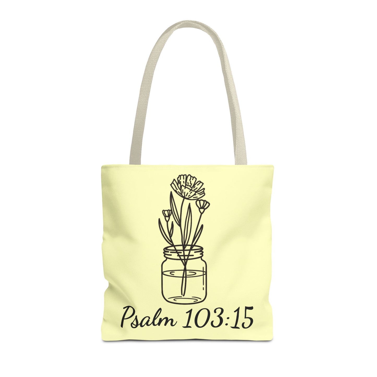 Fleeting Yet Flourishing Tote | Psalm 103:15