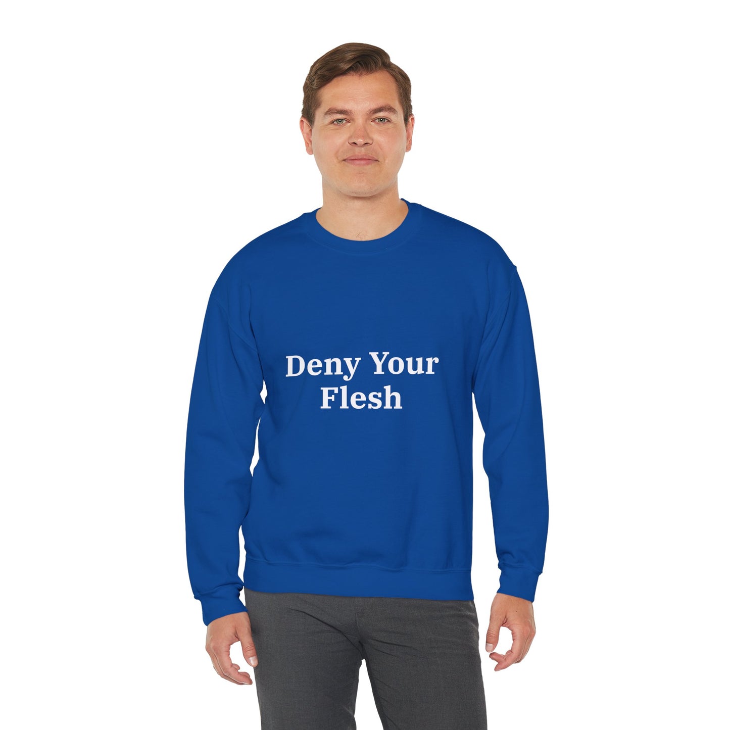 Deny your Flesh | Crewneck