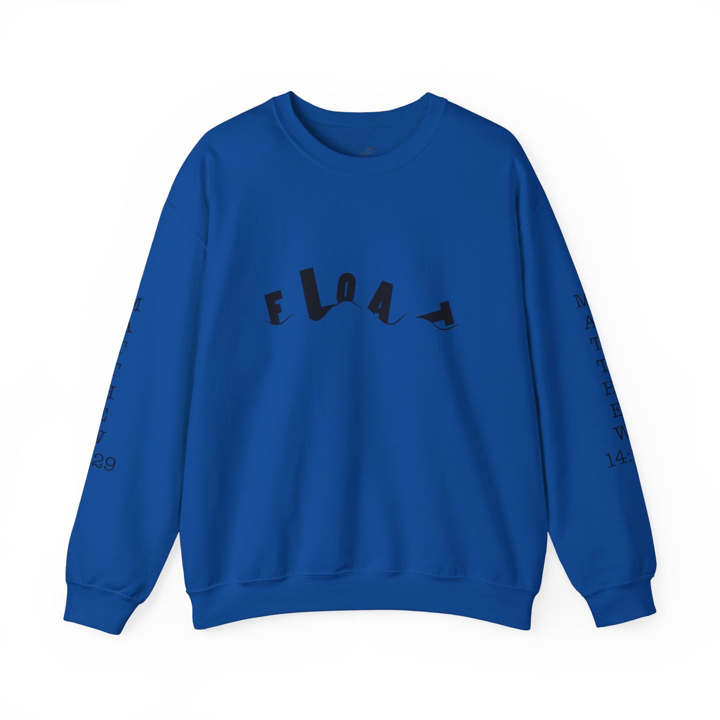 God's my Float | Crewneck