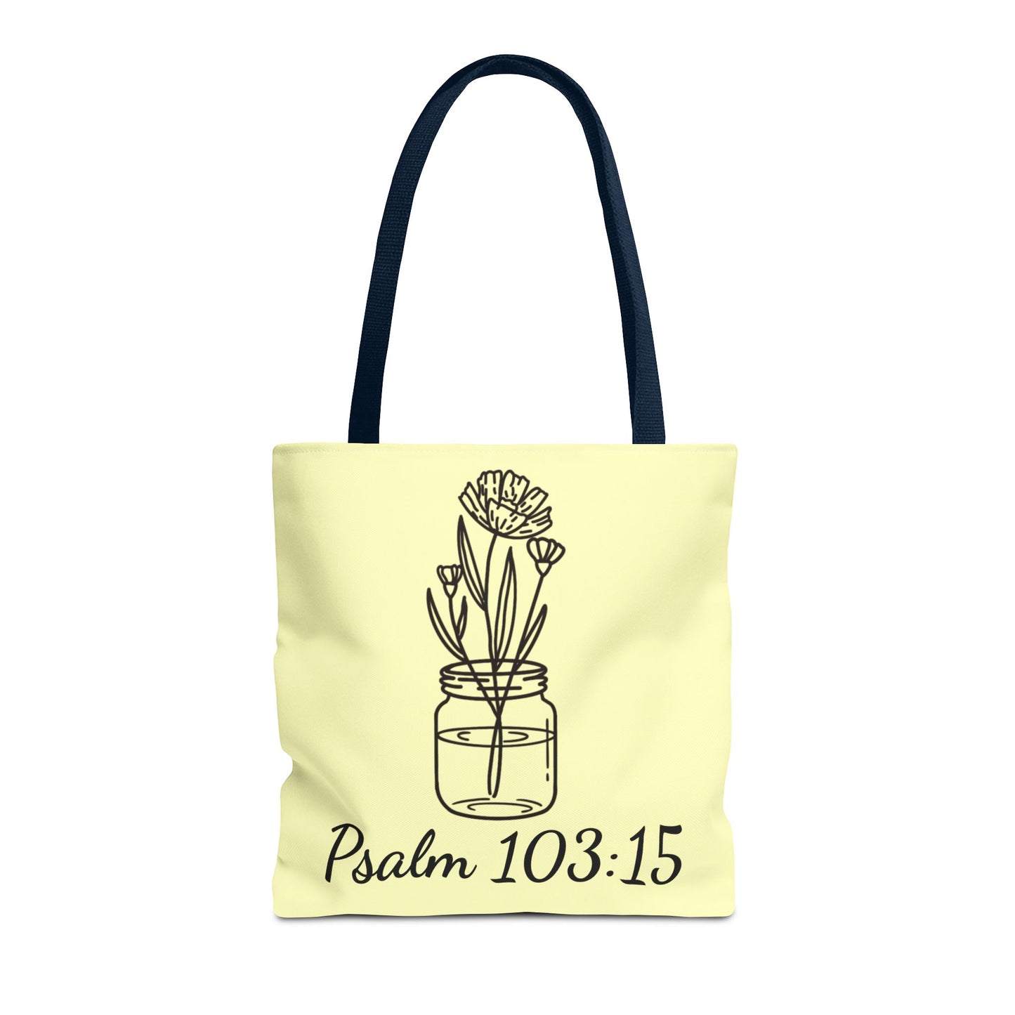 Fleeting Yet Flourishing Tote | Psalm 103:15