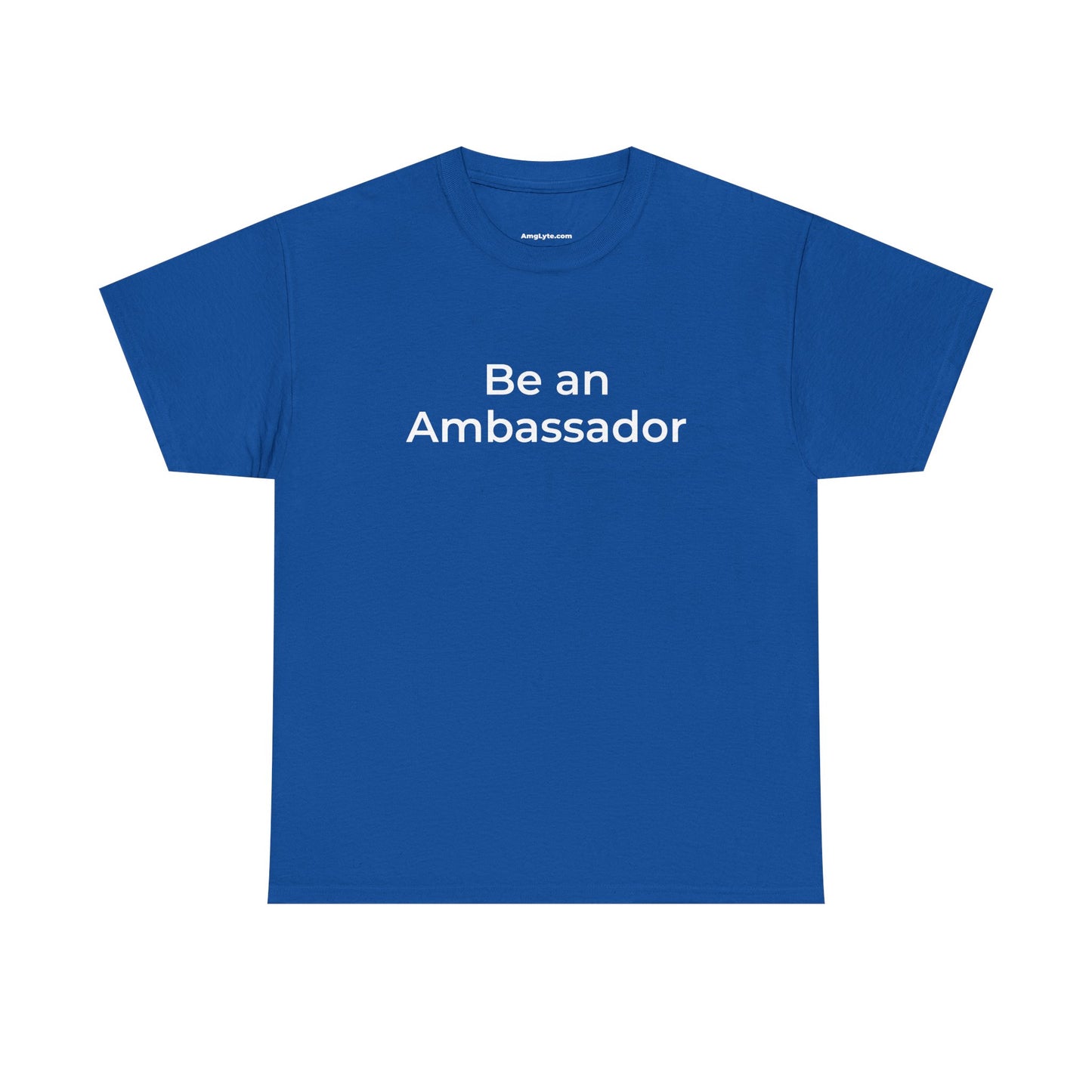 Be an Ambassador | Tee