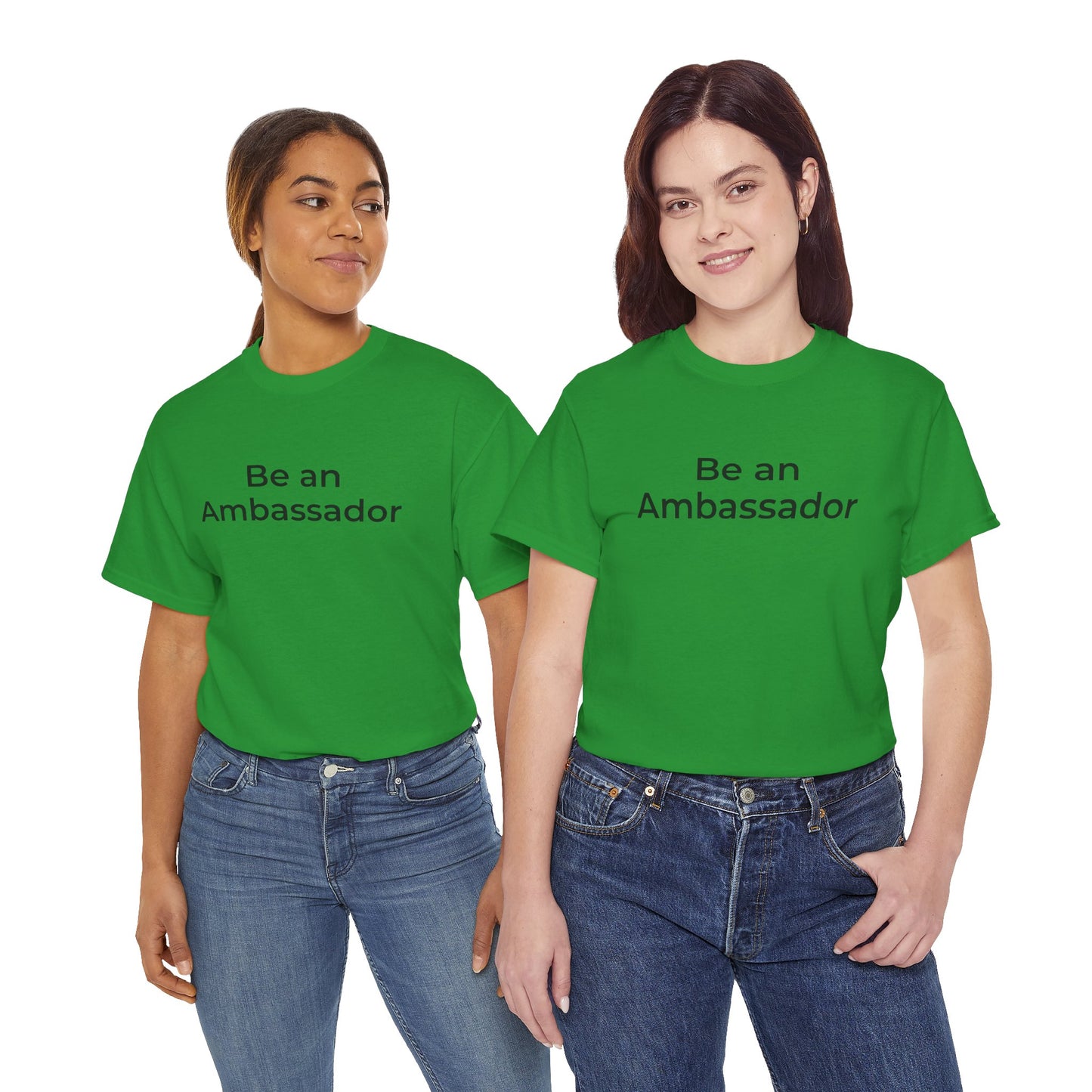 Be an Ambassador | Tee