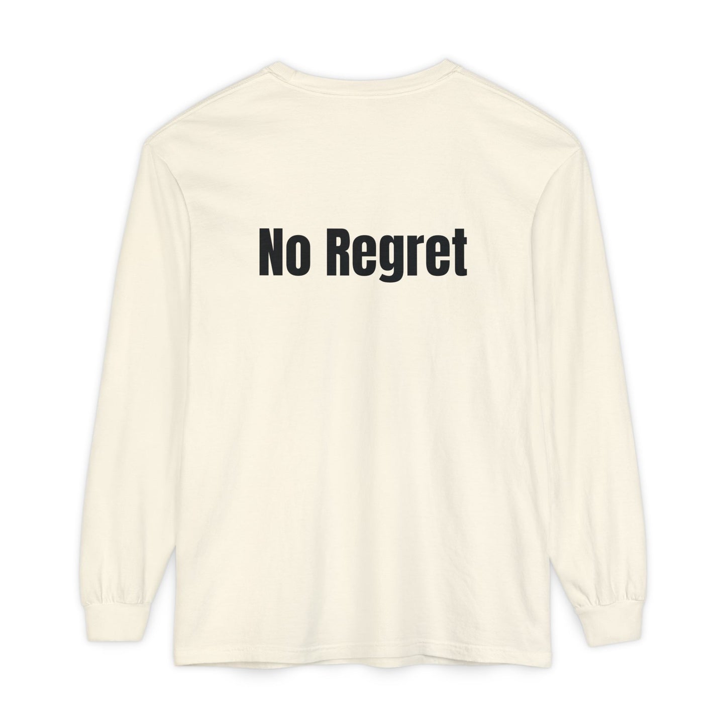 No Regret | Long sleeves T-Shirt