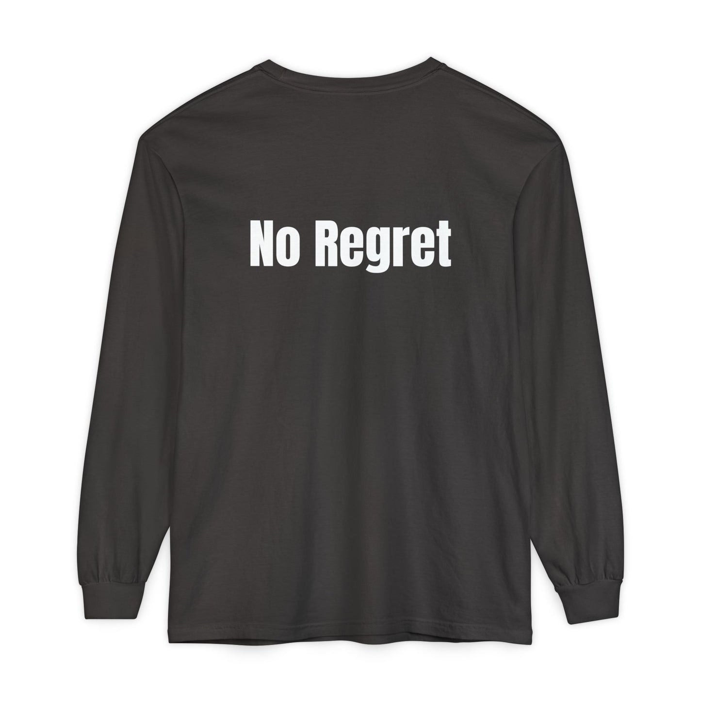 No Regret | Long sleeves T-Shirt