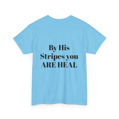 By His Stripes | Tee
