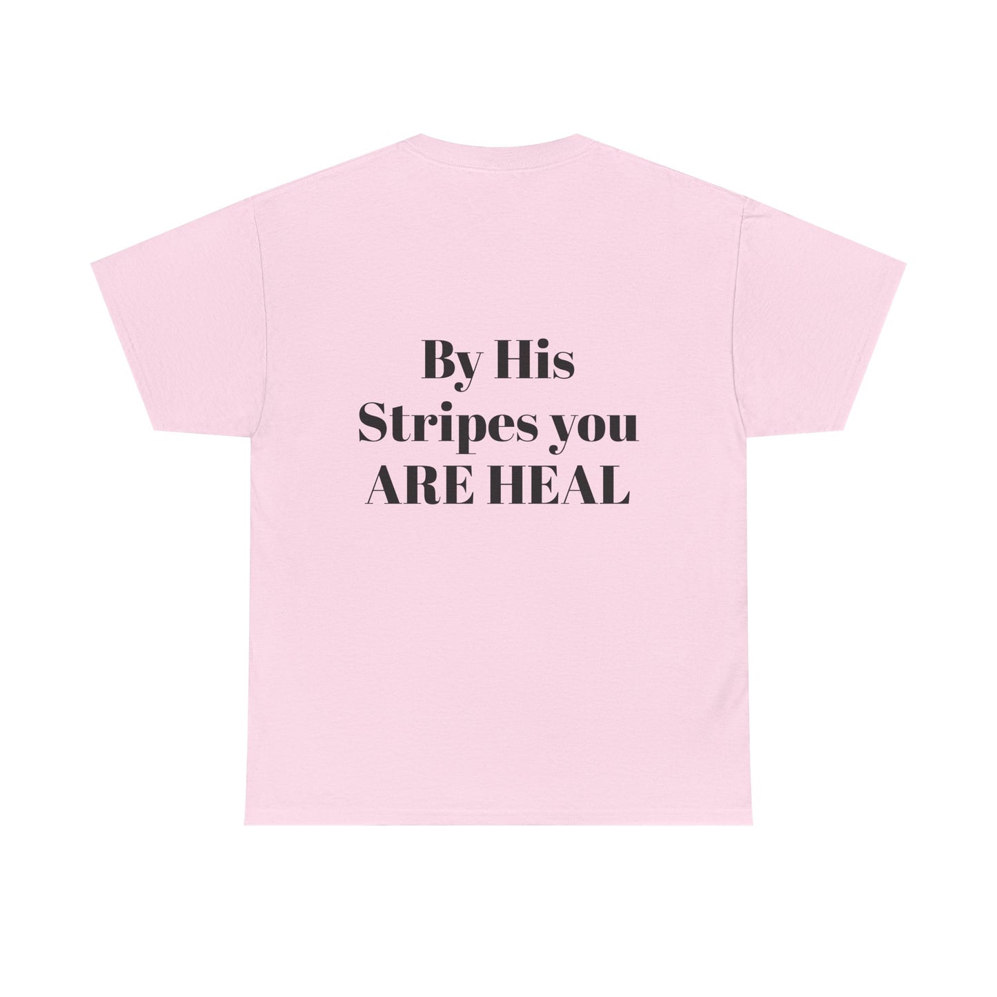 By His Stripes | Tee