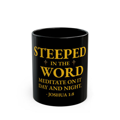 Steeped in the Word | Black Mug