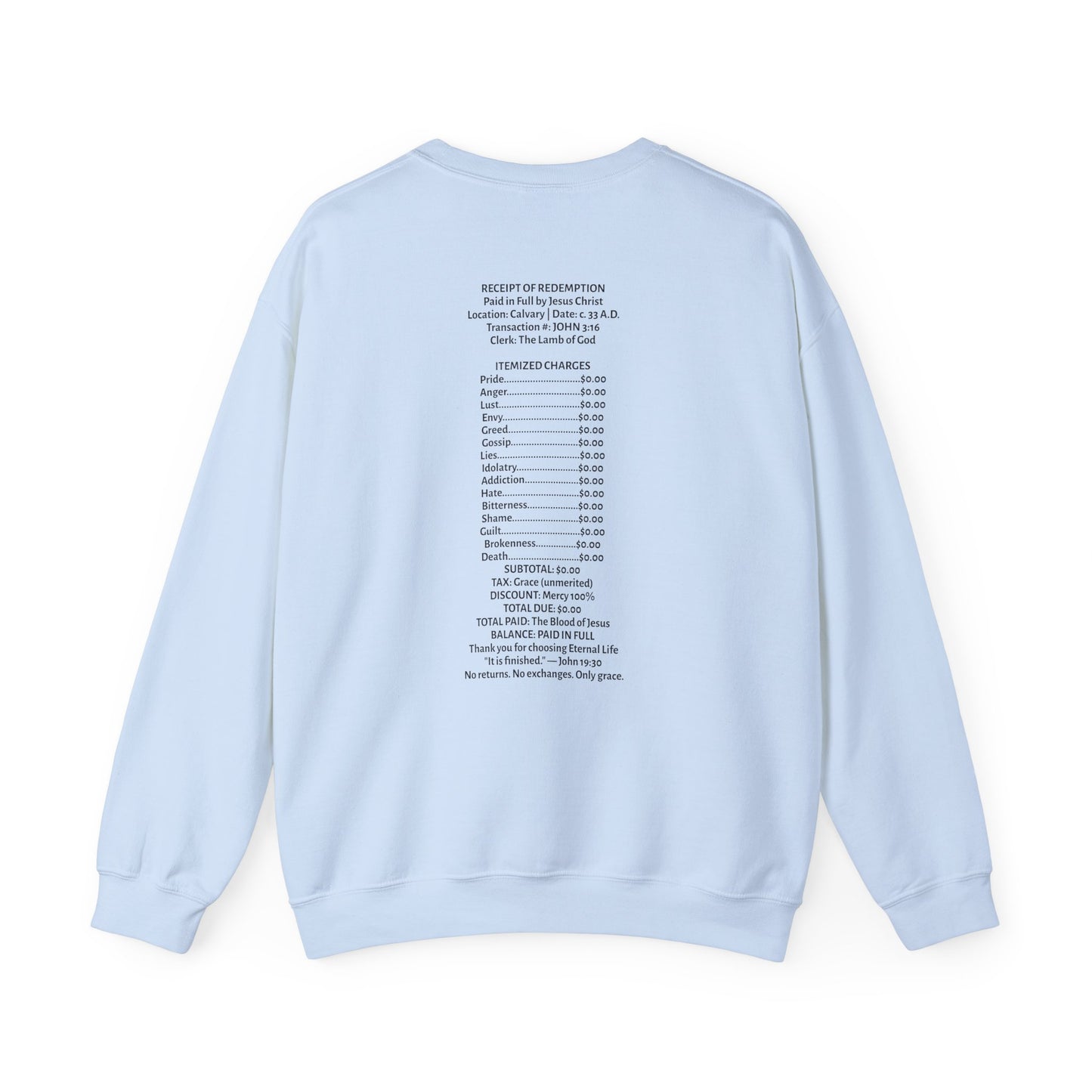 Receipt of Redemption | Crewneck