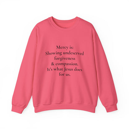 Mercy is.. | Crewneck