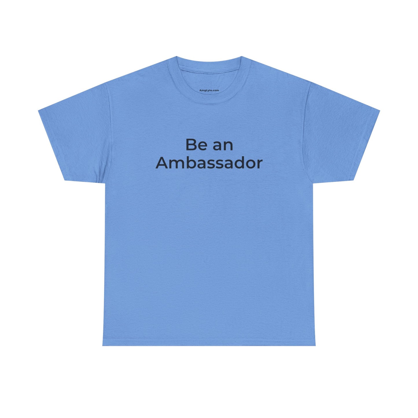 Be an Ambassador | Tee