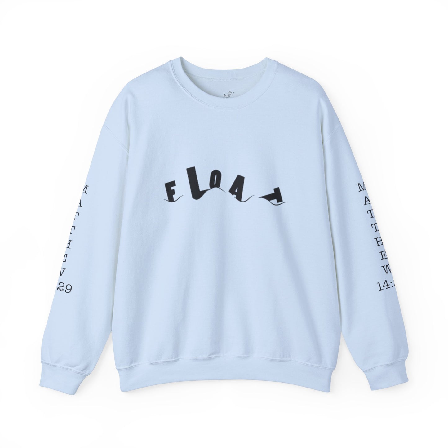 God's my Float | Crewneck