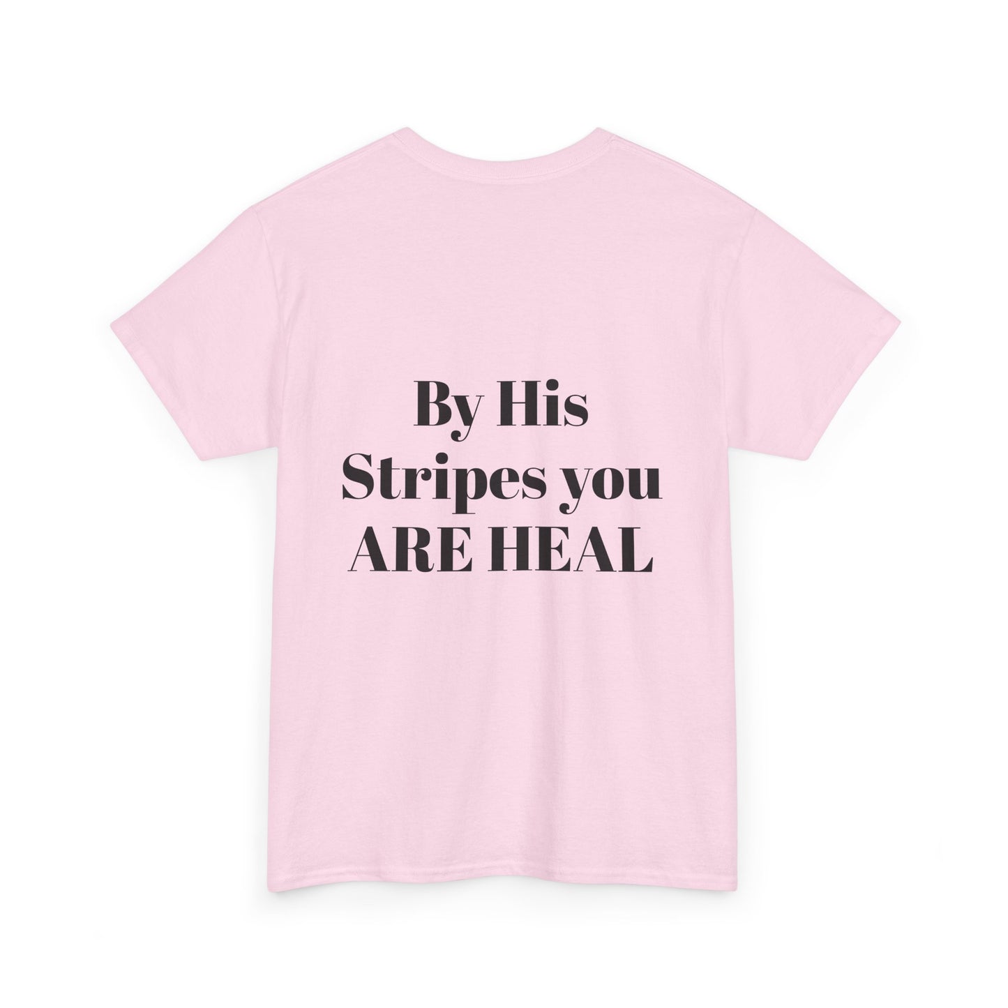 By His Stripes | Tee