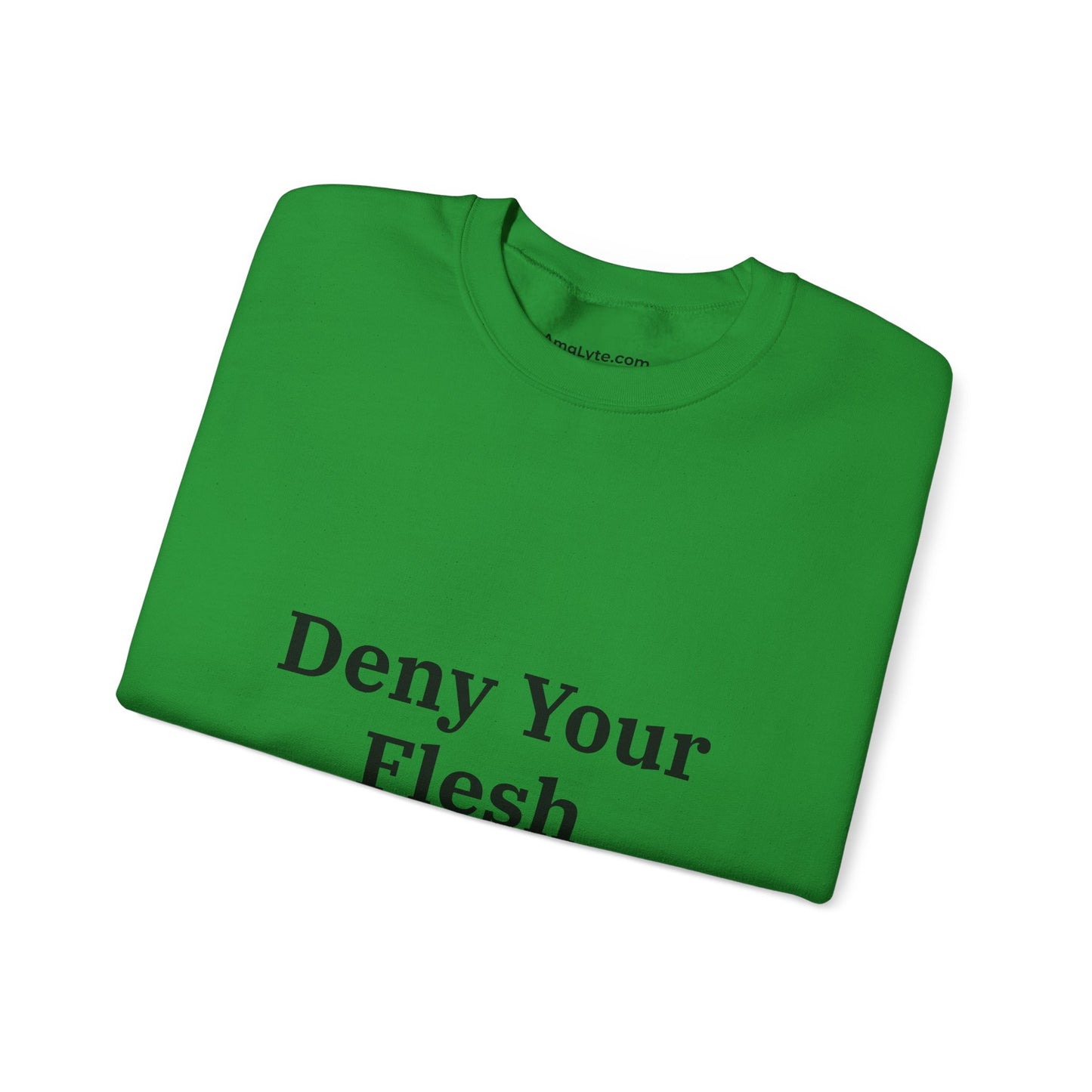 Deny your Flesh | Crewneck