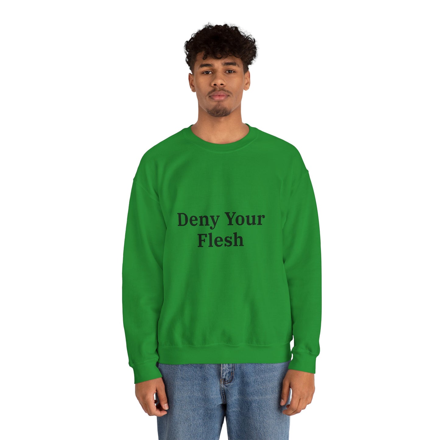 Deny your Flesh | Crewneck