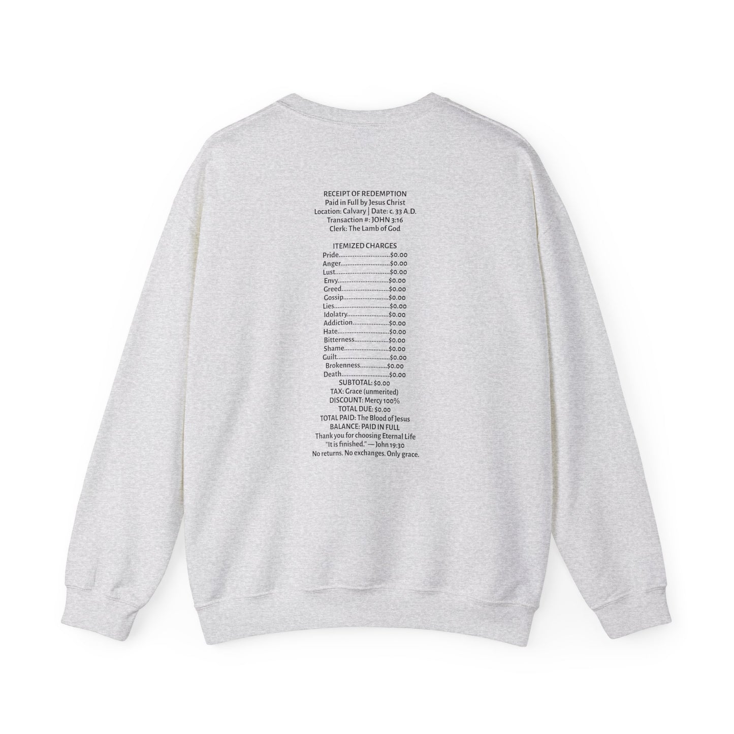 Receipt of Redemption | Crewneck