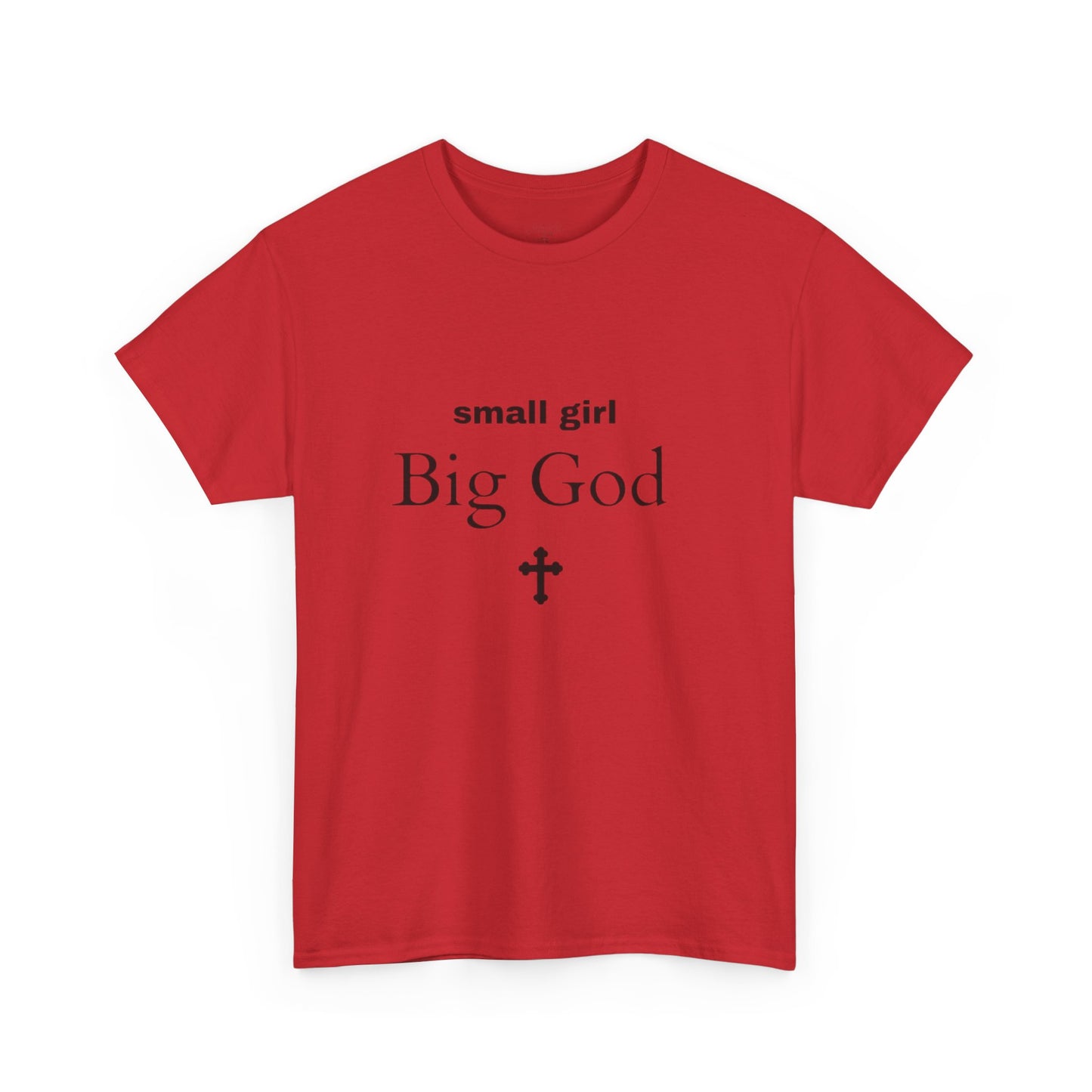 small girl BIG GOD | Tee