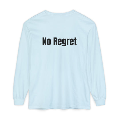No Regret | Long sleeves T-Shirt