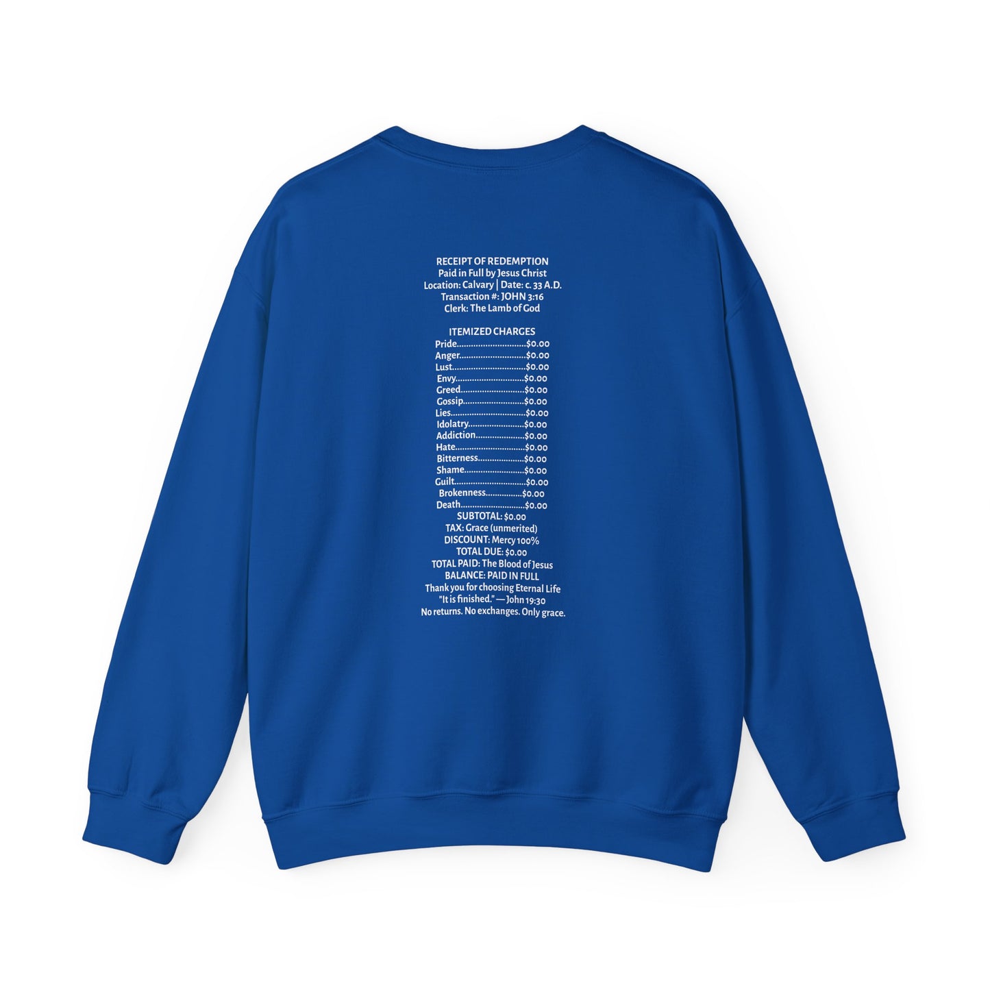 Receipt of Redemption | Crewneck