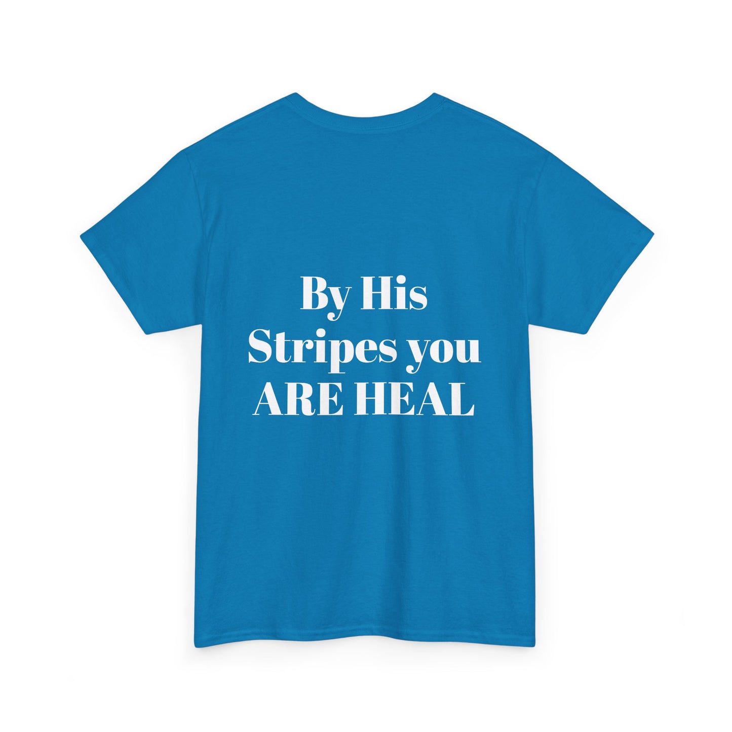 By His Stripes | Tee