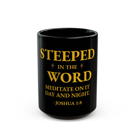 Steeped in the Word | Black Mug