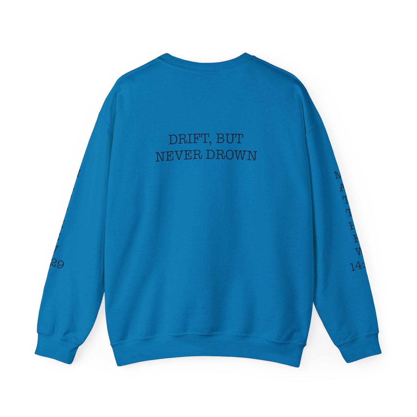 God's my Float | Crewneck