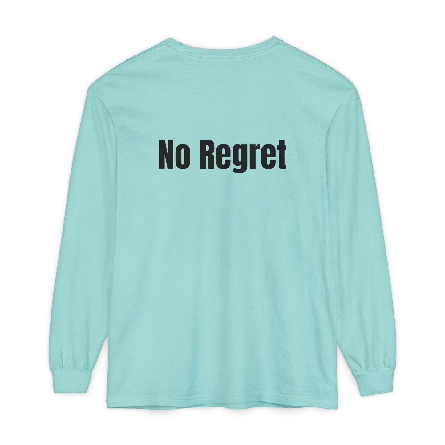 No Regret | Long sleeves T-Shirt