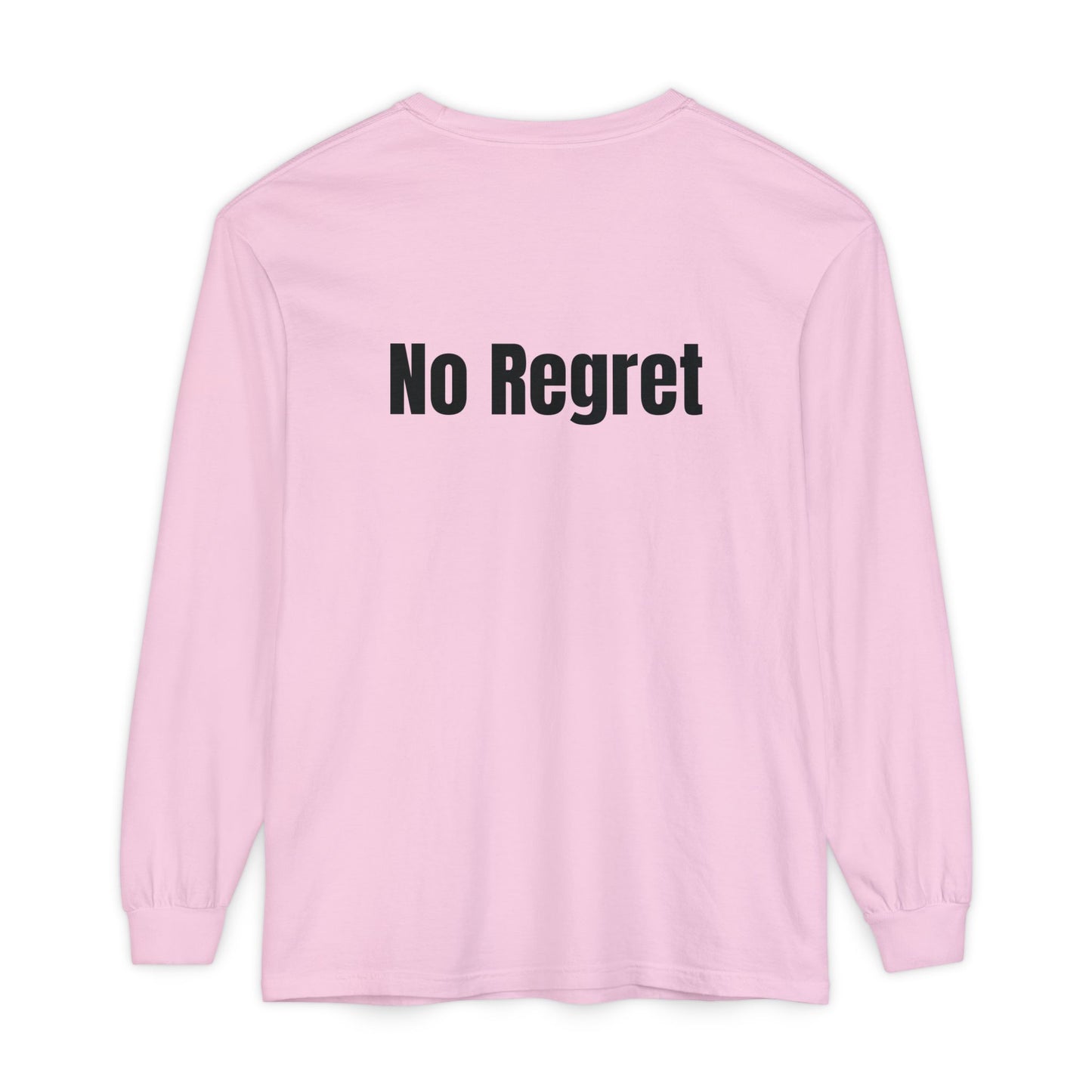 No Regret | Long sleeves T-Shirt