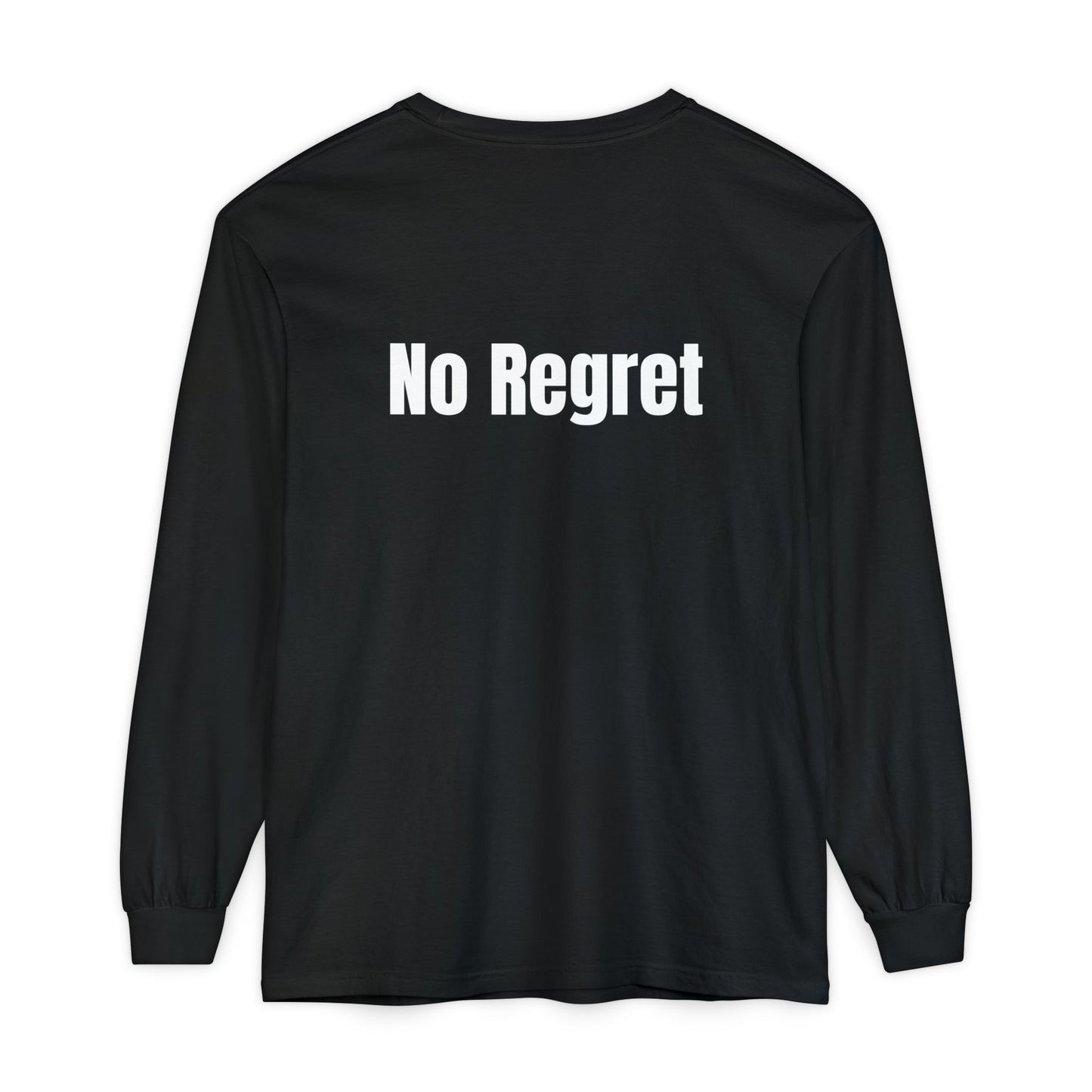 No Regret | Long sleeves T-Shirt