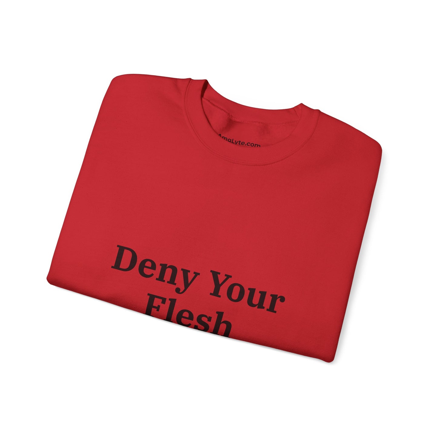 Deny your Flesh | Crewneck